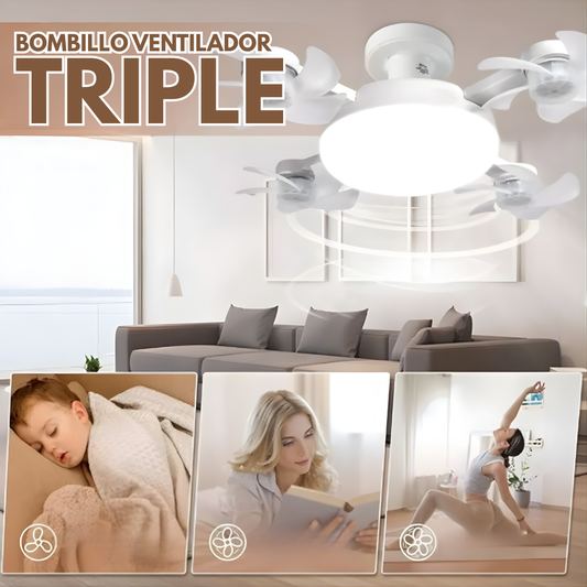 BOMBILLO VENTILADOR TRIPLE – Ilumina, refresca y ahorra espacio en un solo dispositivo